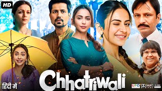 Chhatriwali Full Movie In Hindi  Rakul Preet Singh  Sumeet Vyas  Satish Kaushik  Review amp Facts [upl. by Azral837]