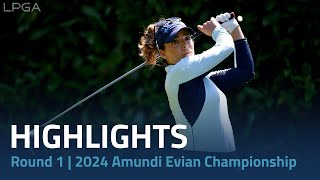 Round 1 Highlights  2024 Amundi Evian Championship [upl. by Enialehs]