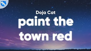 Doja Cat  Paint The Town Red Clean  Lyrics [upl. by Eigna]