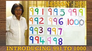 LESSON  343 INTRODUCING 991 TO 1000 [upl. by Kampmann]