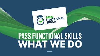 Pass Functional Skills  What We Do [upl. by Genna90]