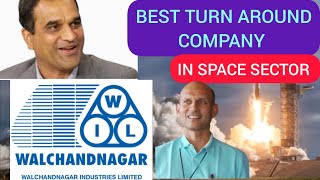 WALCHANDNAGAR INDUSTRIES •BEST TURN  AROUND COMPANY HUGE GROWTH POSSIBLE defence isro sugar [upl. by Okechuku966]