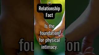 Relationship Fact Why Emotional Intimacy Is Key to Physical Intimacy [upl. by Willie]