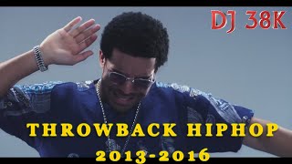 DJ 38K THROWBACK HIPHOP MIX  2013  2016 [upl. by Severen392]