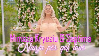 Mimoza Kryeziu amp SeptimaNusja per qef tone  Official  4K [upl. by Lehcem]