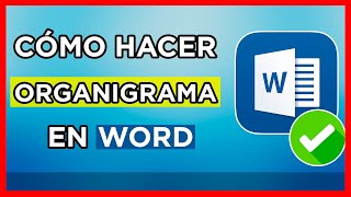 Como Hacer un Organigrama en Word ✅ [upl. by Jorie]