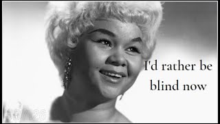 Etta James  I’d Rather Go Blind 1967  Lyrics [upl. by Miyasawa]