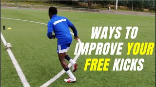 WAYS TO IMPROVE YOUR FREE KICKS  Individual Training [upl. by Fen]