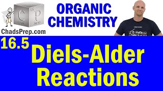 165 DielsAlder Reactions  Organic Chemistry [upl. by Trebuh687]