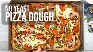 No Yeast Easy Pizza Dough [upl. by Hamnet321]