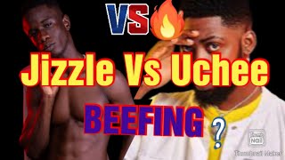 Uchee Vs JizzleDISSBEEFING 🔥🔥🔥🔥🔥🔥😱😱 [upl. by Aitropal148]