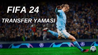 FCFIFA 24 TRANSFER YAMASI GÜNCELLEMESİ 14092024 Tarihinde Güncellenmiştir [upl. by Anwahsad743]