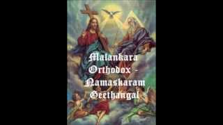 Malankara Orthodox Namasakaram songs malayalam Non stop [upl. by Darcie]