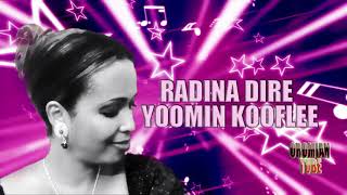 RADINA DIREYOOMIN KOOF OROMO MUSIC [upl. by Mel]