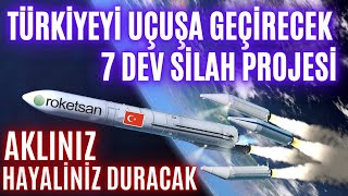 TÃœRKÄ°YENÄ°N AKLINIZI UÃ‡URACAK 7 DEV SÄ°LAH PROJESÄ°  DÃœNYA LÄ°DERLÄ°ÄÄ°NE HAZIRLANIYORUZ [upl. by Nnaik716]