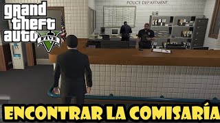 Donde encontrar la COMISARÍA de policia GTA 5  LUGAR SECRETO✔️ [upl. by Hernando824]