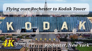 Flying over Rochester to Kodak Tower Rochester NY • 4K Drone Tour [upl. by Aneis]