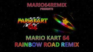 Mario Kart 64  Rainbow Road  Remix [upl. by Ardena]