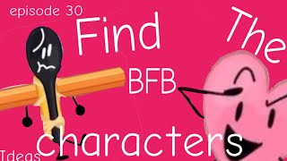 Find the bfb character ideas bfb 30 characters part 1 [upl. by Ainoek]