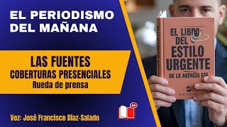 COBERTURAS PRESENCIALES  Rueda de prensa  LIBRO DEL ESTILO URGENTE DE EFE  LA VOZ SILENCIOSA [upl. by Bedwell868]