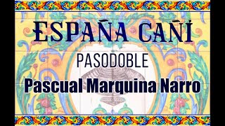 Pasodoble quotEspaña Cañíquot  Pascual Marquina Narro  Deutsche Radio Philharmonie  SÒ D100 [upl. by Dubois]