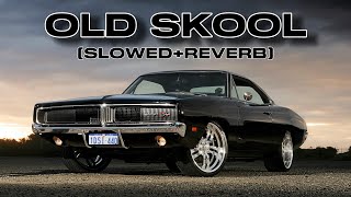 OLD SKOOL SLOWEDREVERB [upl. by Ahcsat665]