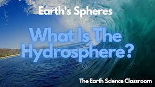 What Is The Hydrosphere [upl. by Adniram]