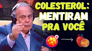 Dr Lair Ribeiro  VERDADES SOBRE O COLESTEROL Que VOCÃŠ PRECISA SABER [upl. by Annauqahs]