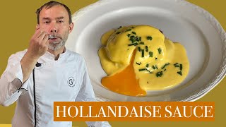 How To Make Hollandaise Sauce I French Chef Tutorial [upl. by Acirea]