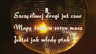 KaraokeSzczęśliwej Drogi już Czas [upl. by Crispa391]