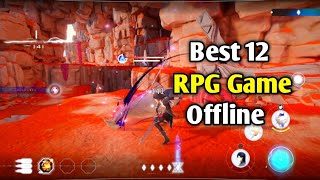 Best 12 RPG game for Android offline 2 [upl. by Aramoix]