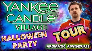 Yankee Candle Village  2019 HALLOWEEN Party  InDepth TOUR [upl. by Monroe]