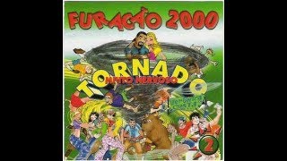 Furacão 2000 Um Tapinha Não Dói [upl. by Dragon744]