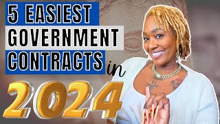 5 Easiest Government Contracts to Start in 2024 [upl. by Airan905]