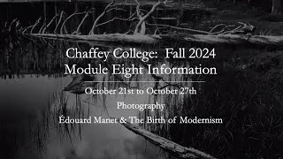 CHAFFEY COLLEGEMODULE EIGHT INFORMATIONFALL 2024 [upl. by Einnol]