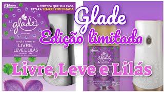 Aparelho Glade automático Spray Livre Leve e Lilás nova fragrância [upl. by Derzon]