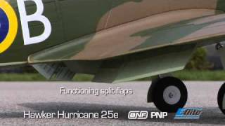 Hawker Hurricane 25e BNF amp PNP by Eflite [upl. by Stelmach]