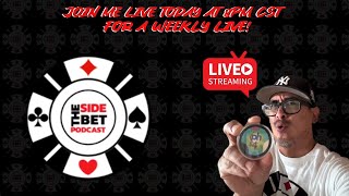 The Side Bet Podcast is live [upl. by Kevon]