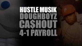 Hustle Muzik  41 Payroll [upl. by Bette]