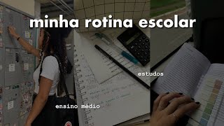 ROTINA ESCOLAR  estudos produtividade e ensino médio [upl. by Allemahs348]