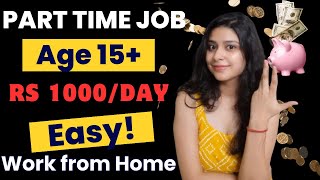 Part Time Job for Students  Work from Home  Age15  Earn Money Online  Online Jobs at Home [upl. by Urbain]