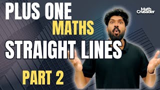 PLUS ONE MATHEMATICS  chapter 10  STRAIGHT LINES  class 11 maths  Kerala  part 2 [upl. by Will567]