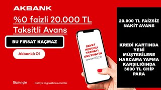 AKBANK FAİZSİZ NAKİT AVANS KAMPANYASI [upl. by Nylime]