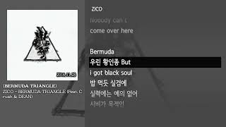 그냥자막 ZICO  BERMUDA TRIANGLE Feat Crush amp DEAN BERMUDA TRIANGLE [upl. by Akimrehs93]