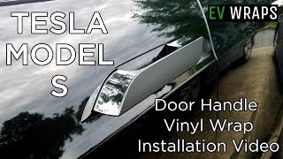 Tesla Model S Door Handle Vinyl Wrap Installation Video [upl. by Atekahs]