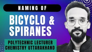 Naming of Bicyclocompounds amp Spiranes [upl. by Chryste148]