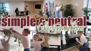 SIMPLE AND NEUTRAL CHRISTMAS DECOR  CHRISTMAS CLEAN AND DECORATE 2022  DENISE BANGIYEV [upl. by Ayatan]