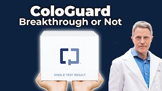 ColoGuard  Breakthrough or Not [upl. by Reppiks]