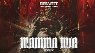 BENNETT  Mamma Mia feat Mentissa  Techno Mix Official Lyric Video [upl. by Mullane]