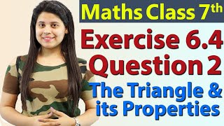 Q 2 Ex 64  The Triangle and its Properties  Chapter 6  Maths Class 7th  NCERT [upl. by Anitrak]